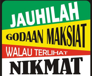 Bahan Renungan Agar Selalu Menjauhi Maksiat