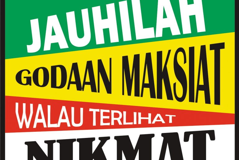 Bahan Renungan Agar Selalu Menjauhi Maksiat