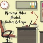 Kerjakanlah Setiap Aktivitas Dengan Niat Ibadah