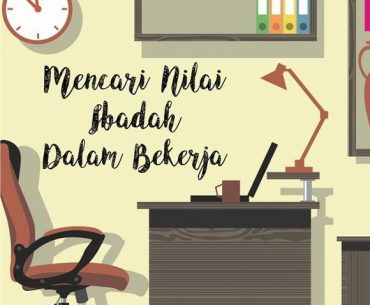 Kerjakanlah Setiap Aktivitas Dengan Niat Ibadah