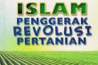 Barat Ada Revolusi Industri, Islam Ada Revolusi Pertanian