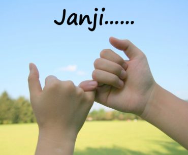 Janji Adalah Hutang & Tanggung Jawab (Part 1)