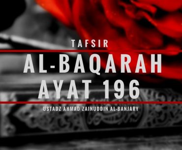 Ayat-Ayat yang berkaitan dengan ibadah Haji Bagian 1