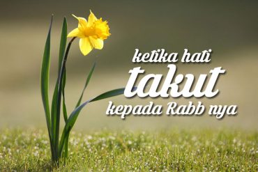Inilah Takut Kepada Allah yang Dilakukan Rasul & Sahabat