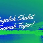 Keutamaan Shalat Sunnah Fajar yang Wajib Kamu Tahu