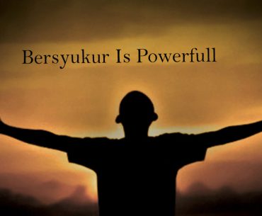 Inilah Kriteria Seseorang Dikatakan Bersyukur