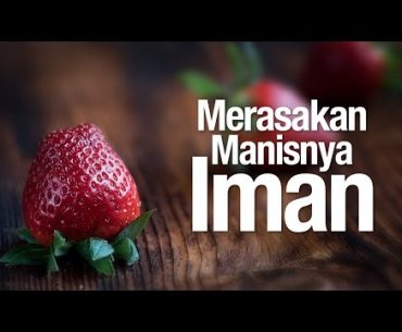 Inilah Nikmat Surga Dunia yang Hakiki Inilah Nikmat Surga Dunia yang Hakiki