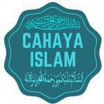 Nyalakanlah Cahaya Islam Dengan Perbuatanmu