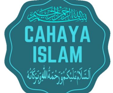 Nyalakanlah Cahaya Islam Dengan Perbuatanmu