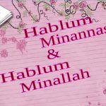 Hablumminallah & Hablumminannas Haruslah Seimbang
