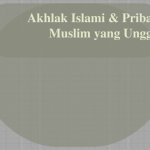 3 Hal Ini Harus Ada Pada Pribadi Seorang Muslim