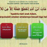 3 Perkara yang Tak Akan Pernah Putus