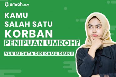 Pernah Jadi Korban Penipuan Umroh? Ini Solusinya! penipuan umroh